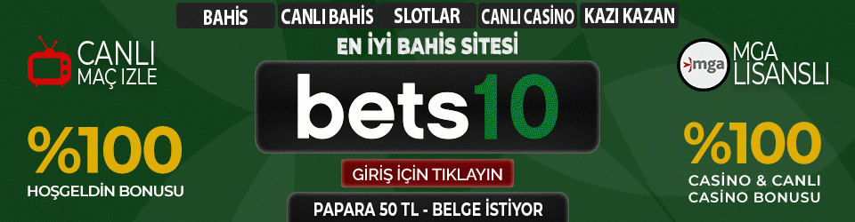Bets10 En İyi Bahis Sitesi